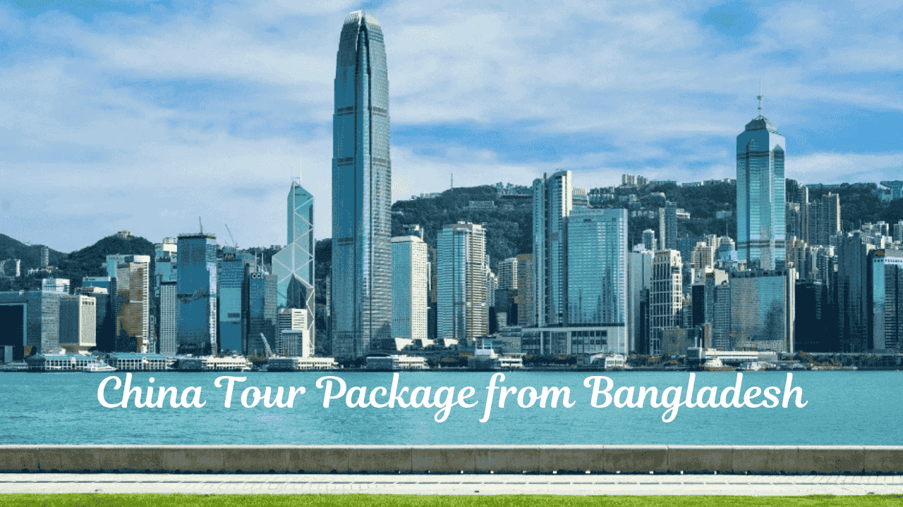 China Tour Package from Bangladesh