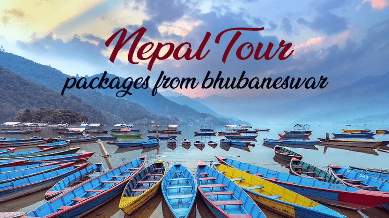 Complete Guide to Nepal Tour Packages from Bhubaneswar