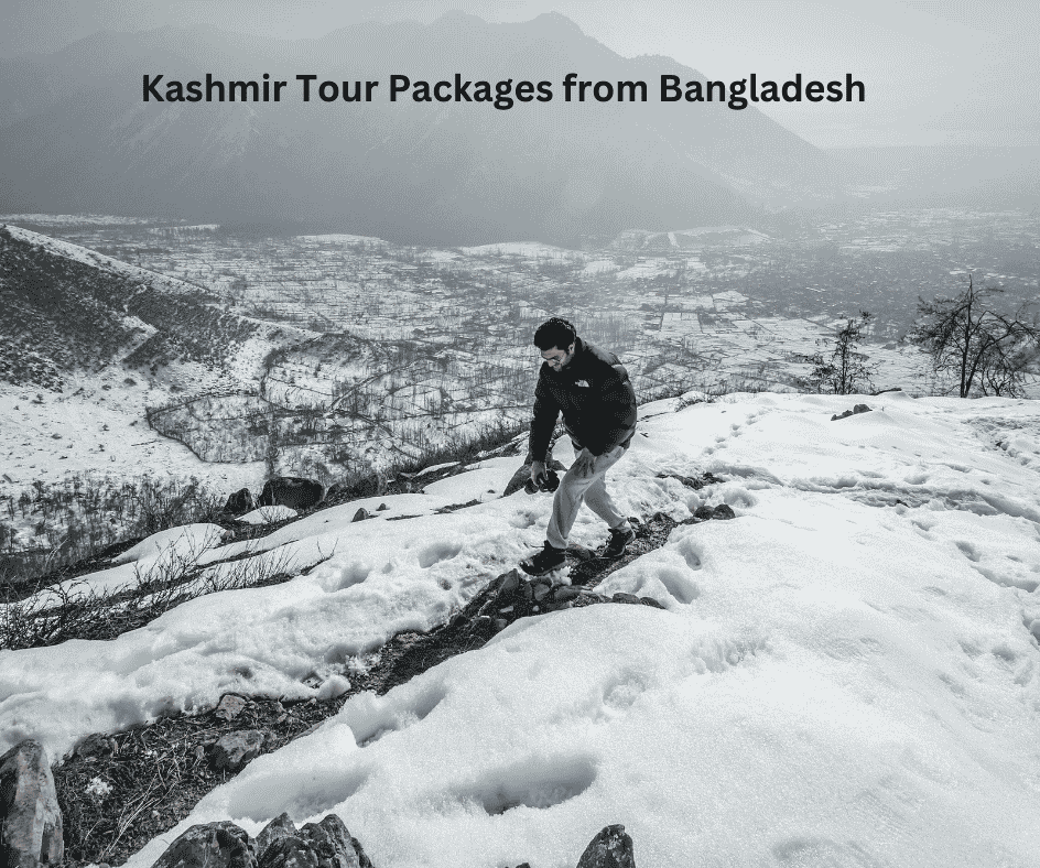 Kashmir Tour Packages from Bangladesh